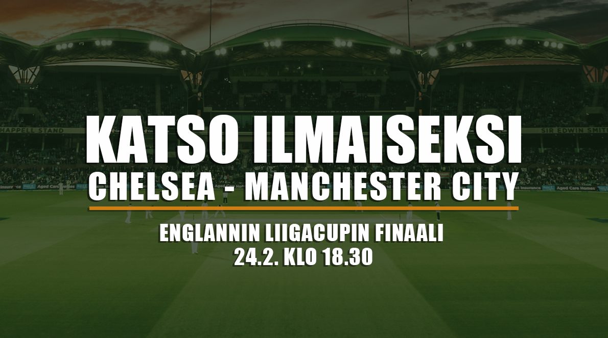 Carabao Cup: Katso EFL Cupin finaali ilmaiseksi livestream-lähetyksenä