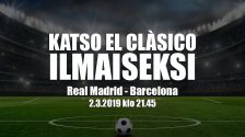 LaLiga_El_Clasico_Real_Mardir_Barcelona_ilmaiseksi