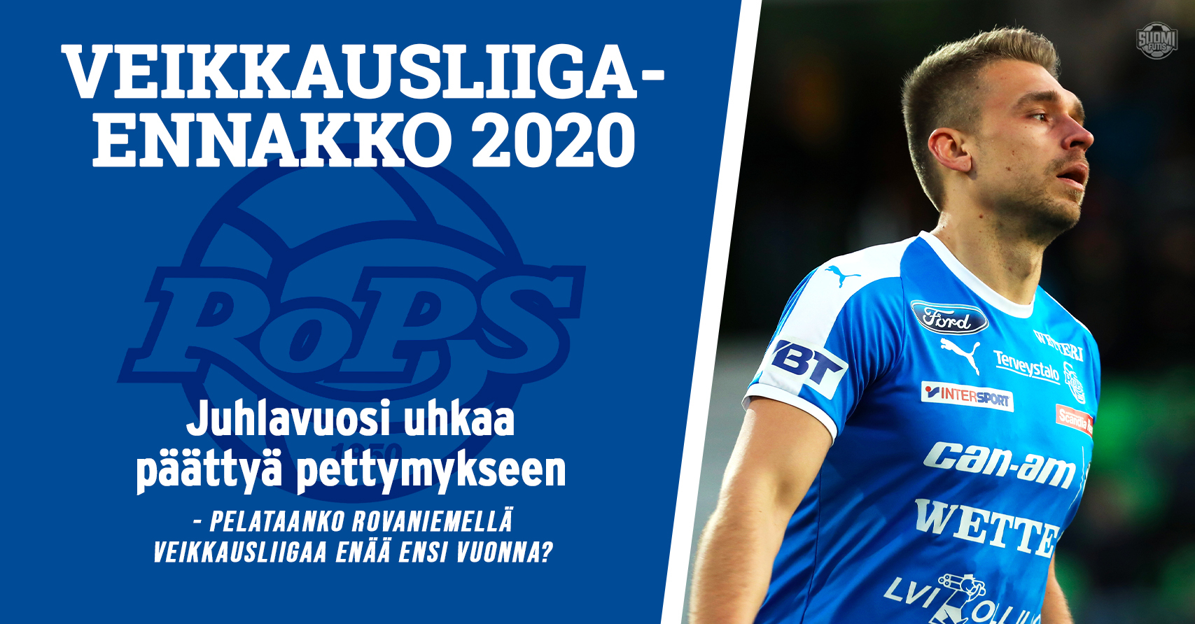 Rovaniemen Palloseuran joukkue-ennakko kaudelle 2020